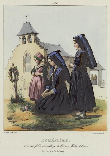 Costumes des Pyrénées N° 8 – Pyrénées : Jeunes filles du village de Laruns, Vallée d'Ossau