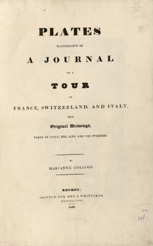 Plates illustrated of a journal of a Tour in France, Switzerland and Italy