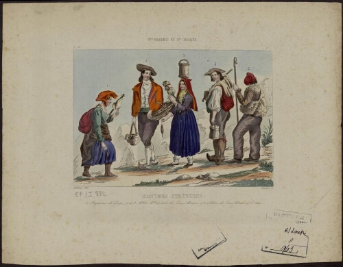 Hautes Pyrénées et Haute Garonne - Costumes Pyrénéens : 1. Paysanne de Grip ; 2 et 3. Md. et Mde. de lait ; 4 et 5. Pâtres des Eaux-Chaudes et d'Aran