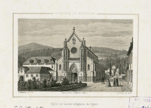 Pyrénées en Miniature – Eglise des Carmes à Bagnères-de-Bigorre
